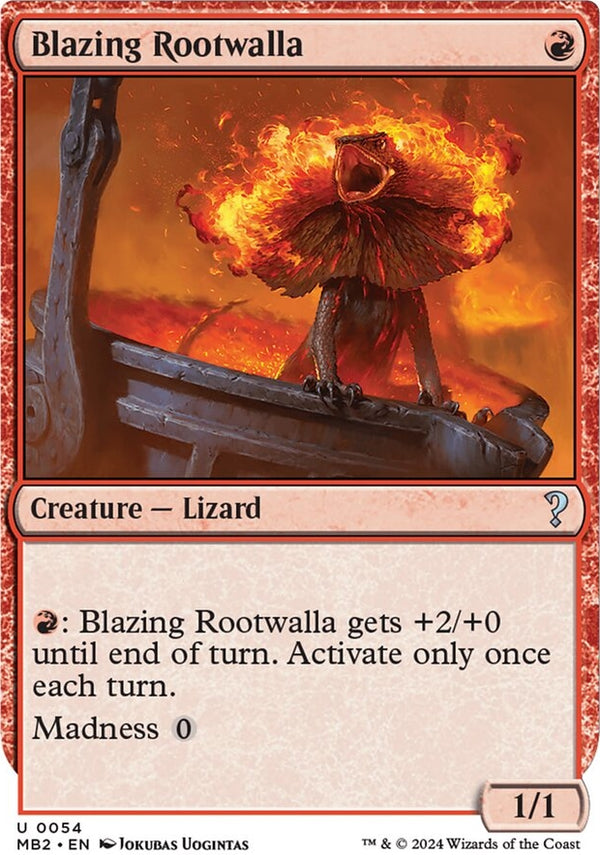 Blazing Rootwalla [#0054 White-Border] (MB2-U)