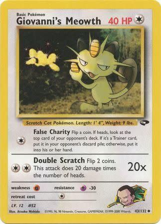 Giovanni's Meowth - 43/132 (G2) Unommon - Damaged Unlimited