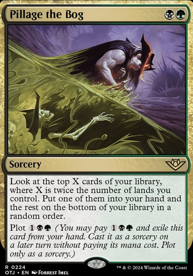 Pillage the Bog [#0224] (OTJ-R)