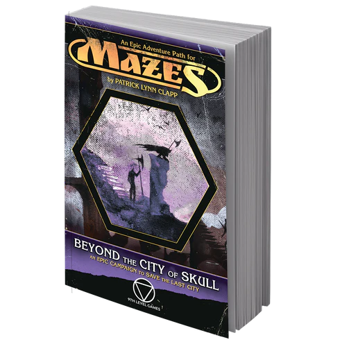 Mazes: Fantasy Roleplaying - Beyond the City of Skull