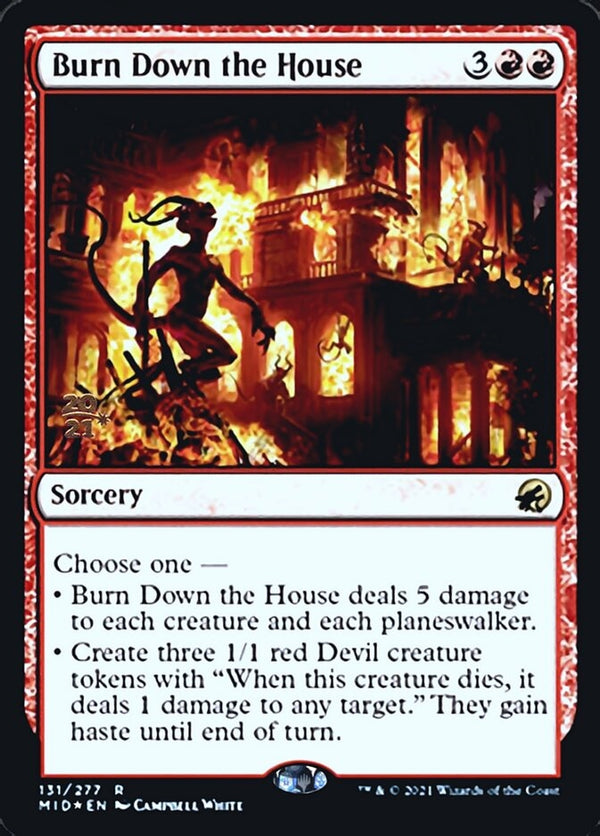 Burn Down the House (MID-R-PRE)