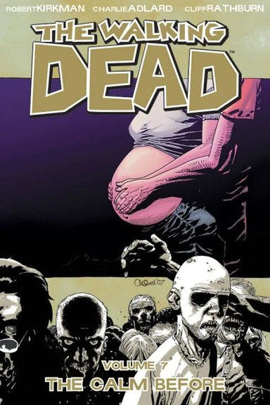 WALKING DEAD TP VOL 07 THE CALM BEFORE