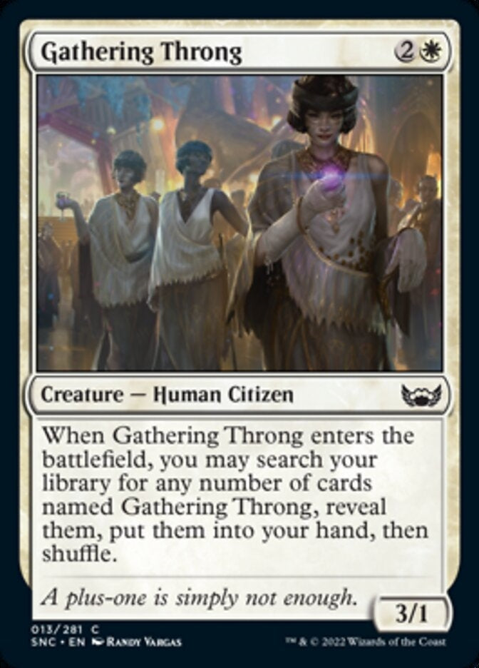 Gathering Throng [ #013/281 ] (SNC-C)