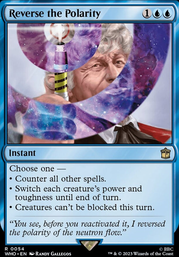 Reverse the Polarity [#0054 New Cards] (WHO-R)