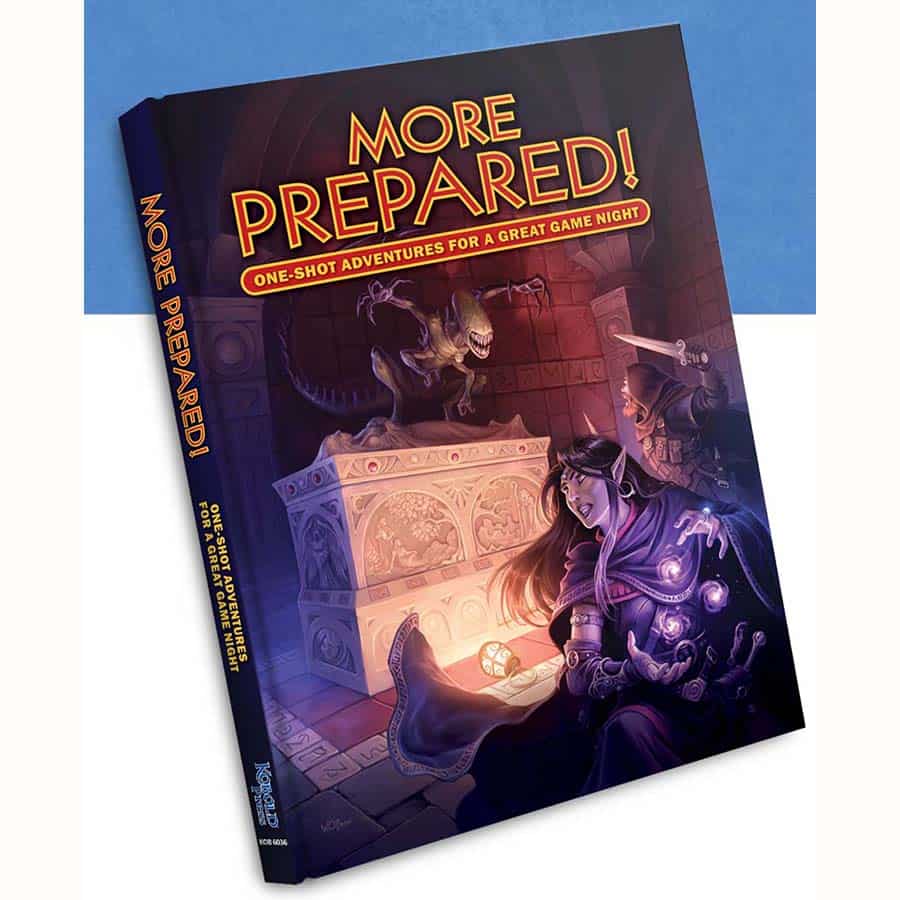 Tales of the Valiant RPG: More Prepared!