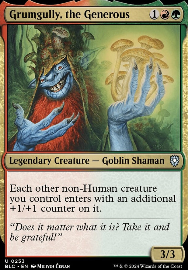 Grumgully, the Generous [#0253] (BLC-U)