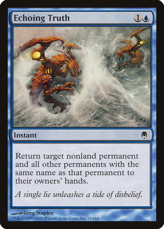 Echoing Truth (DST-C-FOIL) Light Play