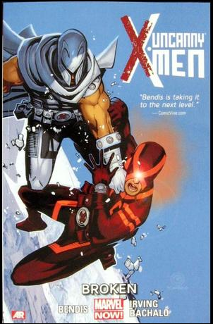 Uncanny X-Men (Series 3) Vol 2: Broken TP