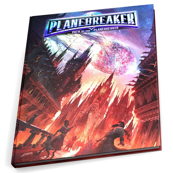 D&D 5E OGL: Path of the Planebreaker