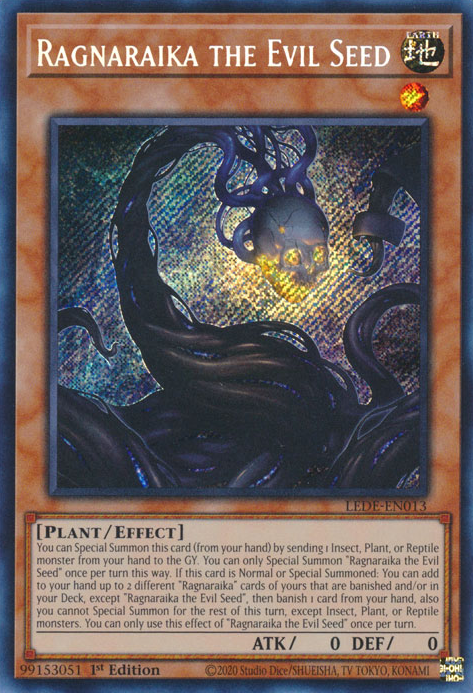 Ragnaraika the Evil Seed (LEDE-EN013) Secret Rare - Near Mint 1st Edition