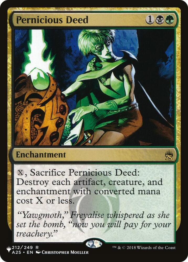 Pernicious Deed (A25-R-LIST)