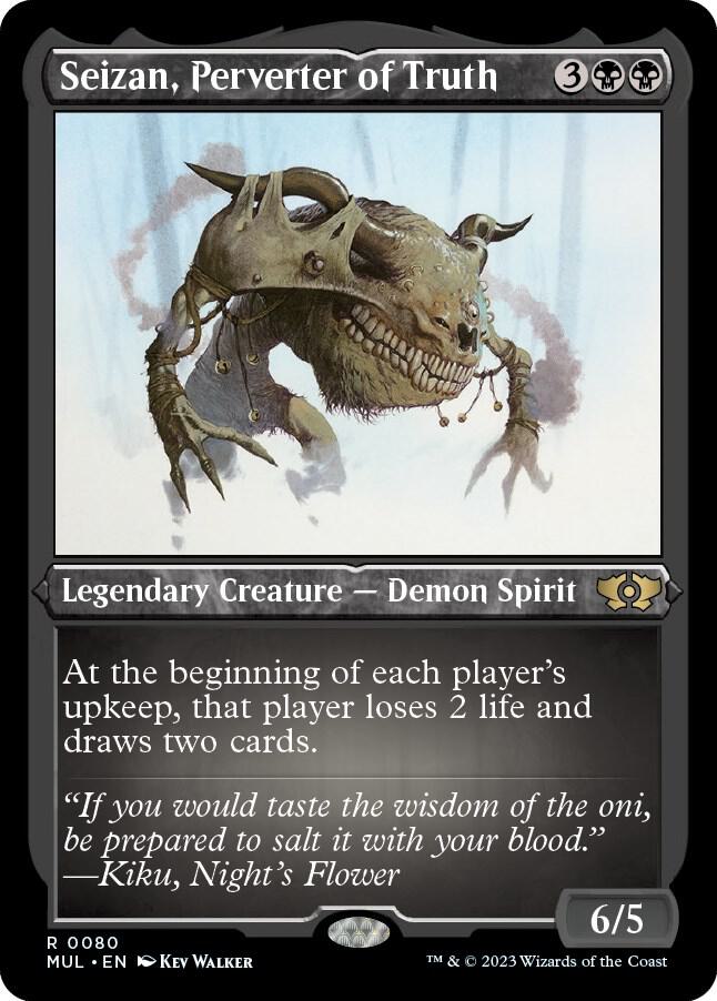 Seizan, Perverter of Truth [#0080 Foil Etched] (MUL-R)
