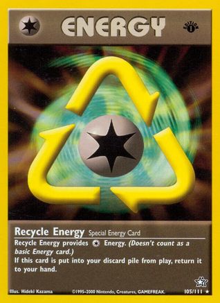 Recycle Energy - 105/111 (N1) Rare - Light Play