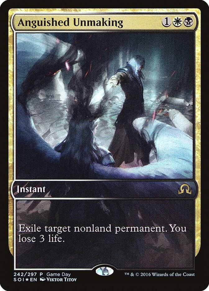 Anguished Unmaking (SOI-R-GDT8) Light Played