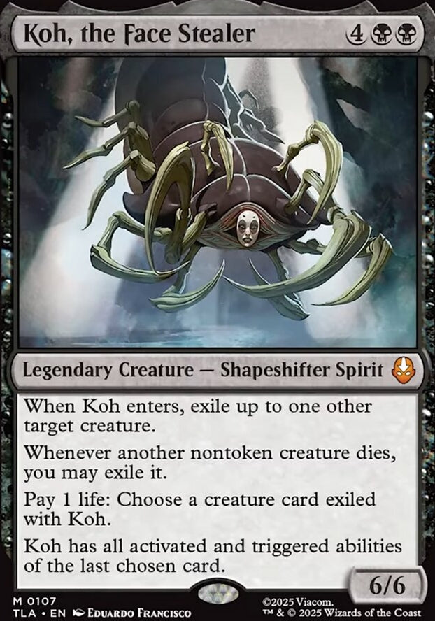 Koh, the Face Stealer [ #0107 ] (TLA-M)
