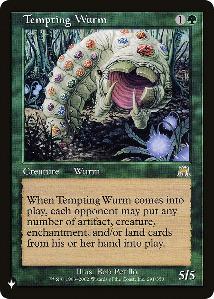 Tempting Wurm (ONS-R-LIST)