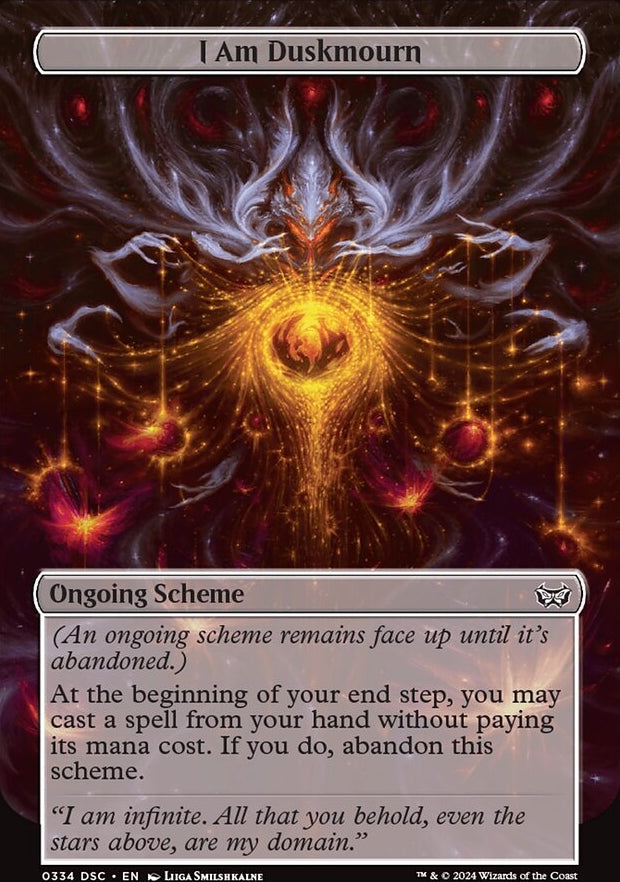 I Am Duskmourn [#0334 Scheme] (DSC-C-FOIL)