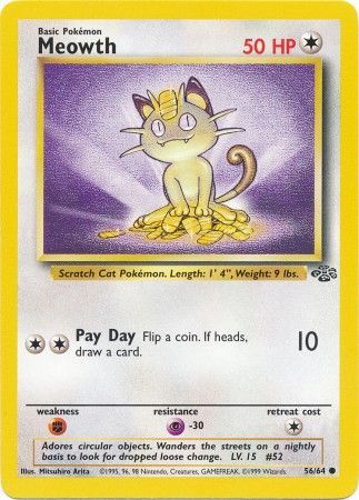 Meowth - 56/64 (JU) Common - Near Mint Unlimited