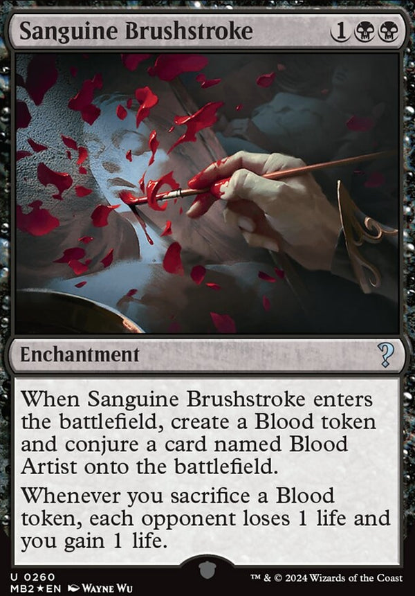 Sanguine Brushstroke [#0260 Alchemy Made Real] (MB2-U-FOIL)