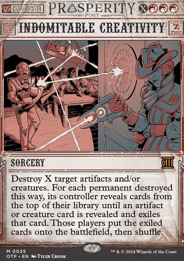 Indomitable Creativity [#0025 Showcase] (OTP-M-FOIL)