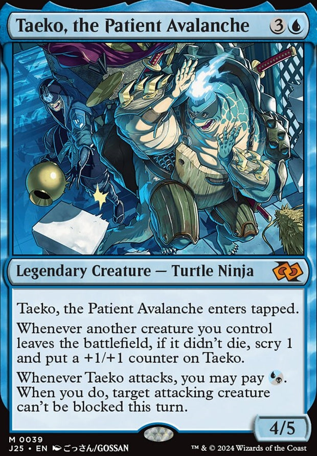 Taeko, the Patient Avalanche [