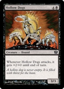 Hollow Dogs (9ED-C)