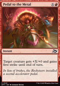 Pedal to the Metal [ #0141 ] (DFT-C)