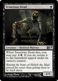 Tenacious Dead (M14-U)