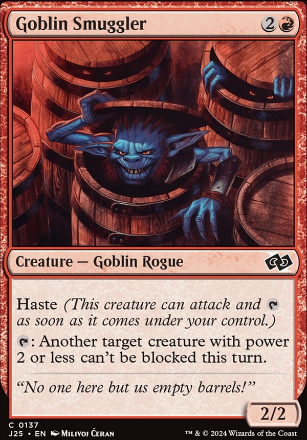 Goblin Smuggler [#0137] (J25-C)