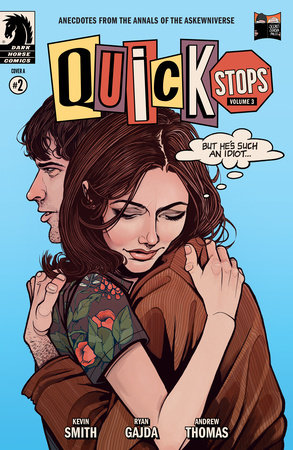 Quick Stops Volume 3 #2 (CVR A) (Ryan Gajda)