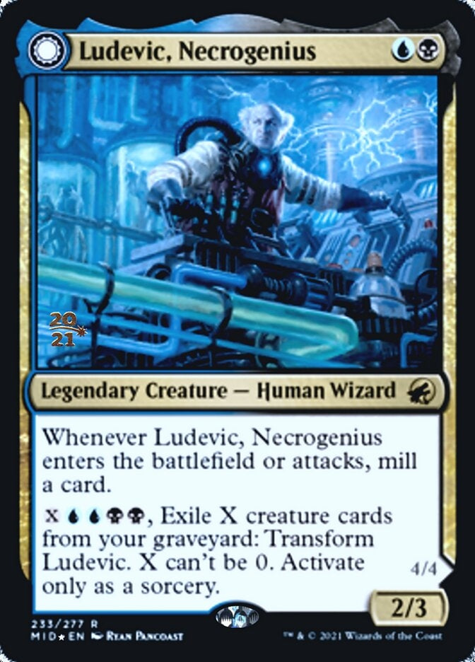 Ludevic, Necrogenius//Olag, Ludevic's Hubris (MID-R-PRE)