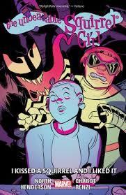 UNBEATABLE SQUIRREL GIRL TP VOL 04 I KISSED A SQUIRREL AND I LIKED IT (USED)