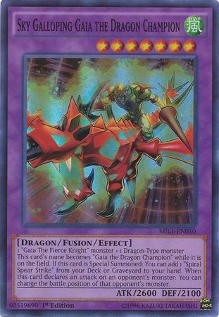 Sky Galloping Gaia The Dragon Champion (MIL1-EN010) 1st Edition