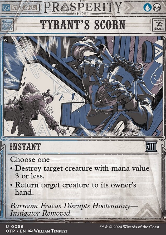 Tyrant's Scorn [#0056 Showcase] (OTP-U)