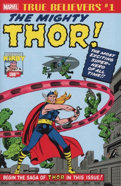 True Believers: Kirby 100th Introducing Mighty Thor (2017 Series) #1 (9.8)