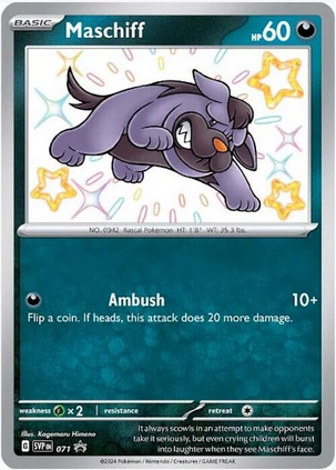 Maschiff - 071 (SVP) Promo - Near Mint Holofoil