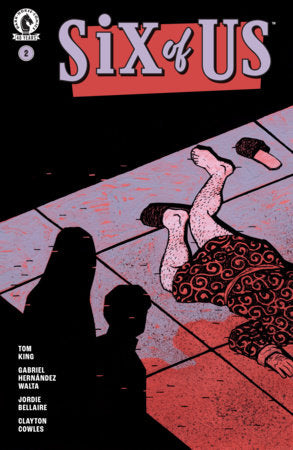 Six of Us #2 (CVR A) (Gabriel Hernandez Walta)