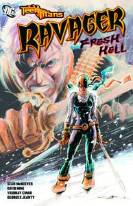 TEEN TITANS: RAVAGER FRESH HELL (USED)