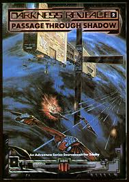 Trinity Darkness Revealed: Passage Through Shadow