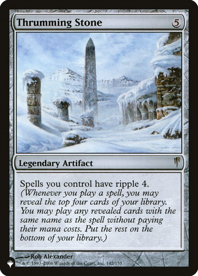 Thrumming Stone (CSP-R-LIST)