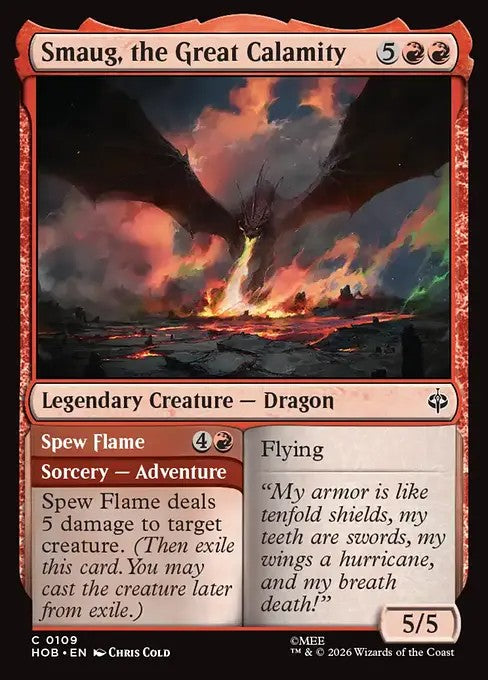 Smaug, the Great Calamity // Spew Flame [ #0109 ] (HOB-C)