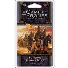 A Game of Thrones 2nd Edition LCG: (GT28) Flight of Crows Cycle - Someone Always Tells Chapter Pack (2018 Q2)