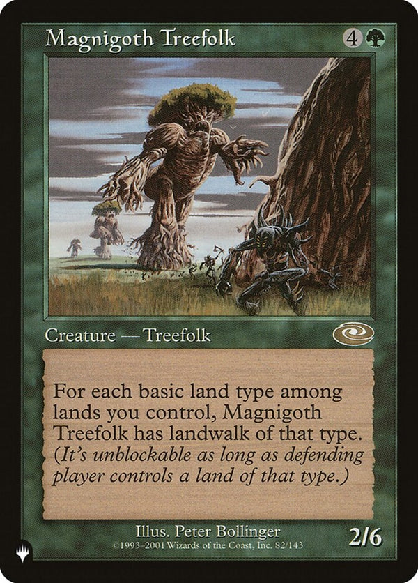 Magnigoth Treefolk (PLS-R-LIST)