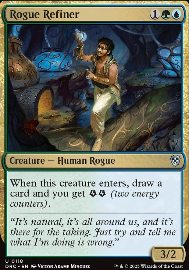 Rogue Refiner [ #0118 ] (DRC-U)