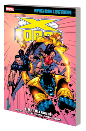 X-FORCE EPIC COLLECTION: ZERO TOLERANCE TP