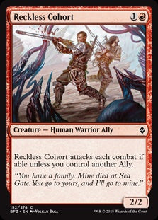 Reckless Cohort (BFZ-C)