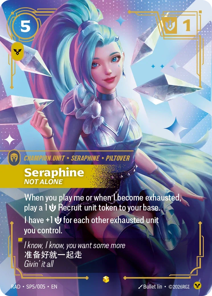Seraphine, Not Alone (K/DA Special Art Card) - SP5/005 (RAD) Showcase