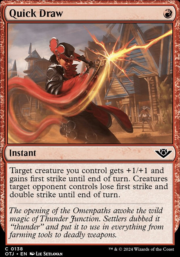 Quick Draw [#0138] (OTJ-C-FOIL)