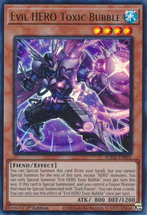 Evil HERO Toxic Bubble (SUDA-EN001) Ultra Rare - Near Mint 1st Edition