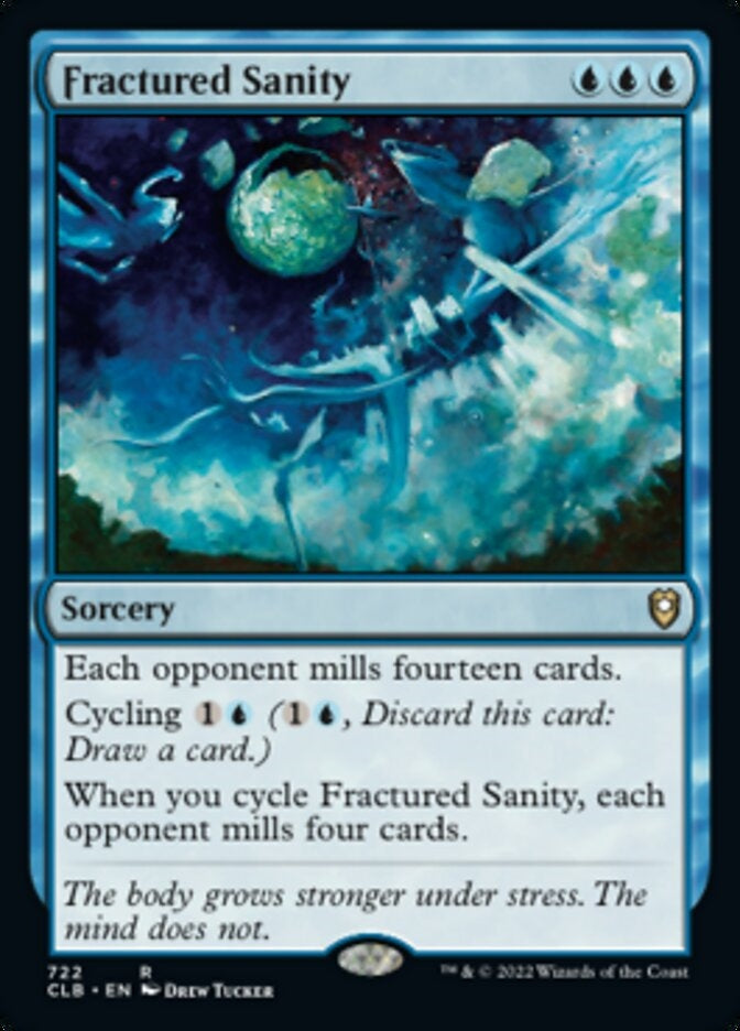 Fractured Sanity [#722 Commander Decks] (CLB-R)